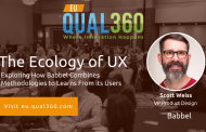 QUAL360 Europe 2018: Scott Weiss of Babble Exploring The Ecology of UX
